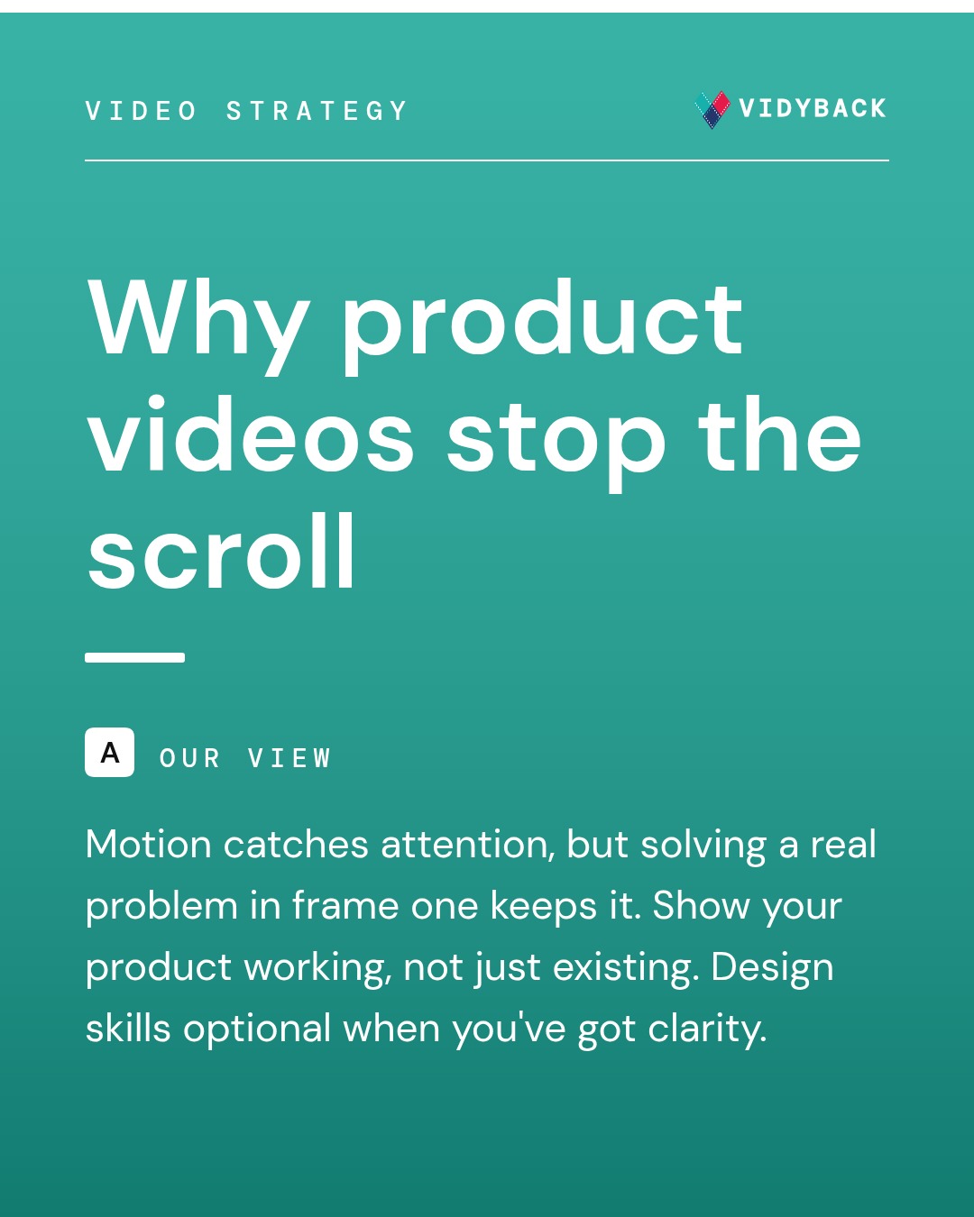 What actually makes a product video stop someone from scrolling. Angle: We think the scroll-stop moment is abo — Motion stops the scroll. Relevance keeps them watching. Your…