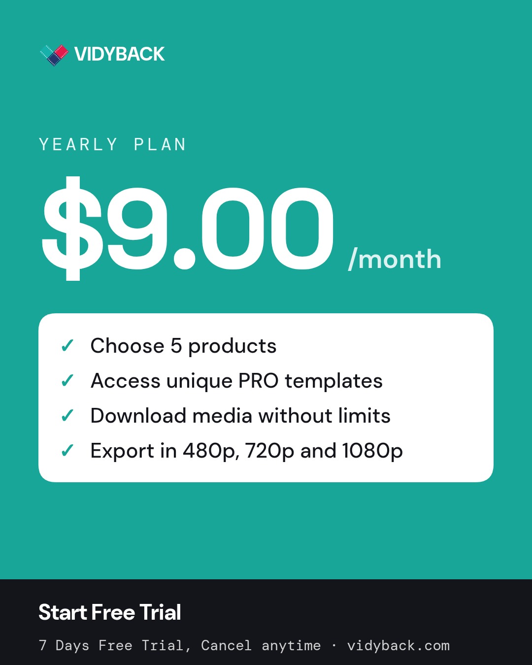 Pricing: Yearly plan $9.00 — Yearly plan, $9.00 per month. ✓ Choose 5 products ✓ Access unique PRO templates ✓ Download media without limits ✓ Export in 480p, 720p and 1080p Start…