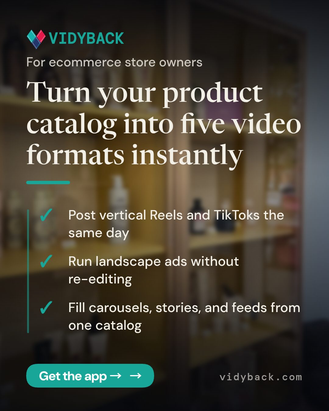 Turn your product catalog into five video formats instantly — One product catalog. Five video formats. Same day. Vertical Reels and TikToks post immediately. Landscape ads need…